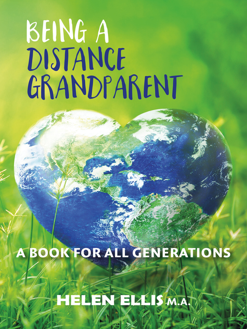 Title details for Being a Distance Grandparent by Helen Ellis - Available